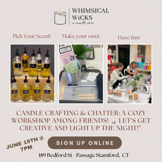 Candle Making Workshop - June 19th  @7 pm (Private Event)